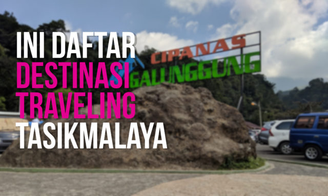 traveling tasikmalaya