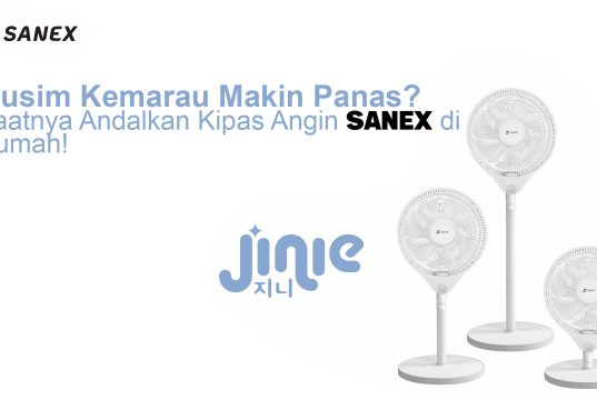 Musim Kemarau Makin Panas? Saatnya Andalkan Kipas Angin SANEX di Rumah! SANEX